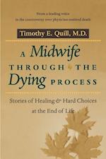 A Midwife through the Dying Process