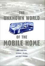 Unknown World of the Mobile Home