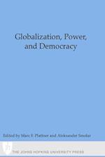 Globalization, Power, and Democracy