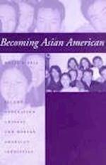 Becoming Asian American