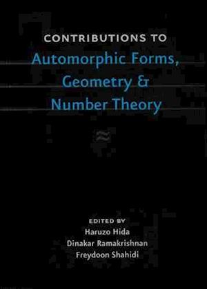 Contributions to Automorphic Forms, Geometry, and Number Theory