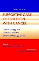 Supportive Care of Children with Cancer