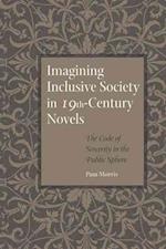 Imagining Inclusive Society in Nineteenth-Century Novels