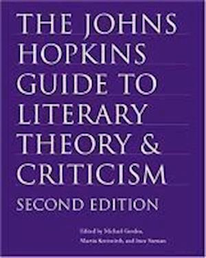 The Johns Hopkins Guide to Literary Theory and Criticism