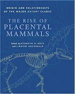 The Rise of Placental Mammals