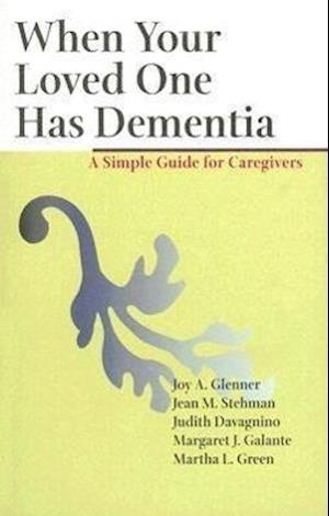 When Your Loved One Has Dementia