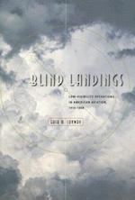 Blind Landings