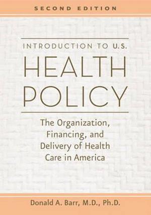 Introduction to U.S. Health Policy