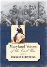 Maryland Voices of the Civil War