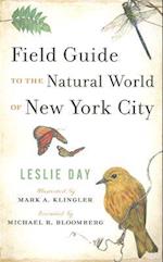 Field Guide to the Natural World of New York City