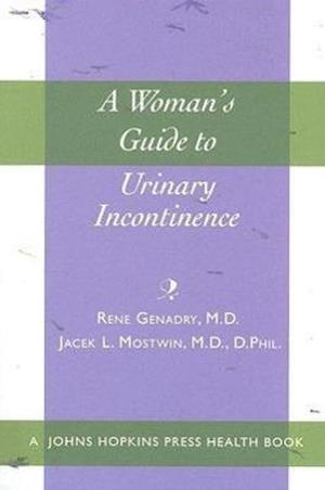 A Woman's Guide to Urinary Incontinence