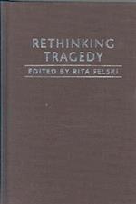 Rethinking Tragedy