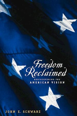 Freedom Reclaimed