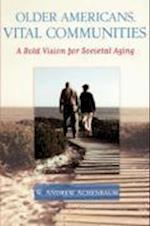 Older Americans, Vital Communities