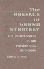 The Absence of Grand Strategy