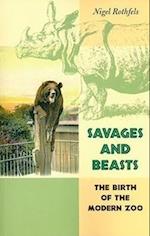 Savages and Beasts