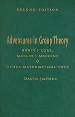 Adventures in Group Theory