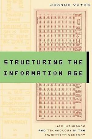 Structuring the Information Age