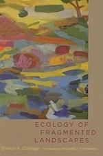 Ecology of Fragmented Landscapes