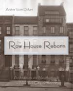 The Row House Reborn
