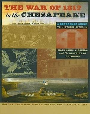 The War of 1812 in the Chesapeake