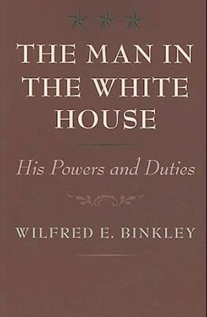 The Man in the White House