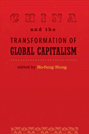 China and the Transformation of Global Capitalism