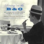Dining on the B&O