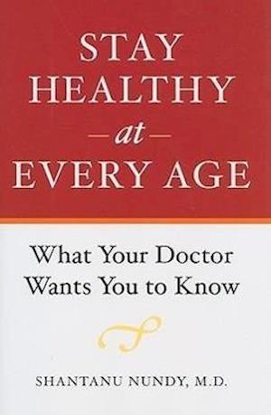 Stay Healthy at Every Age