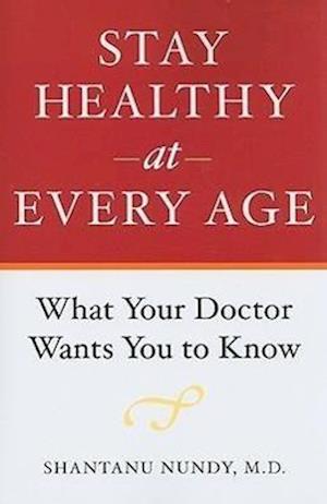 Stay Healthy at Every Age