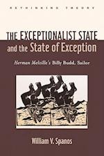 The Exceptionalist State and the State of Exception