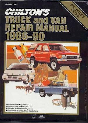 Chilton's Truck and Van Repair Manual, 1986-90 - Perennial Edition