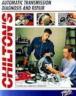 Automatic Transmission Diagnosis & Repair (Chilton)