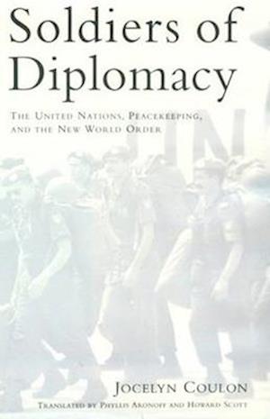 Soldiers of Diplomacy