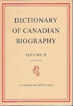 Dictionary of Canadian Biography / Dictionaire Biographique Du Canada