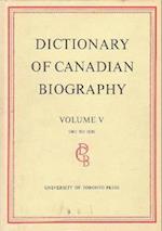 Dictionary of Canadian Biography / Dictionaire Biographique Du Canada