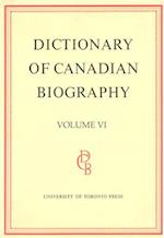 Dictionary of Canadian Biography / Dictionaire Biographique Du Canada