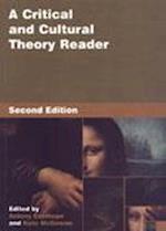 A Critical and Cultural Theory Reader