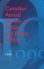 Canadian Annual Review of Politics and Public Affairs 1999