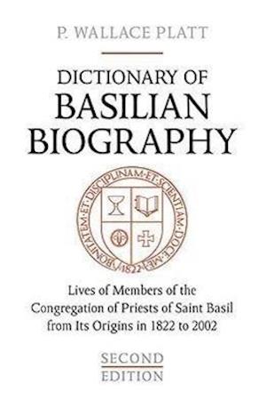 Dictionary of Basilian Biography