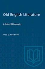 Old English Literature : A Select Bibliography 