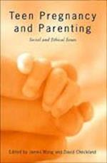 Teen Pregnancy & Parenting
