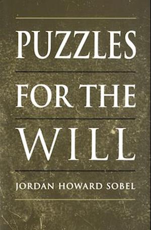 Puzzles for the Will