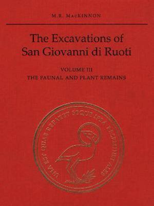 The Excavations of San Giovanni di Ruoti