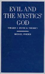 Evil and the Mystics' God