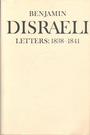 Benjamin Disraeli Letters