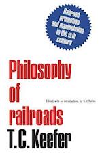 Philosophy of Railroads and Other Essays