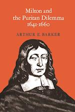 Milton and the Puritan Dilelmma, 1641-1660