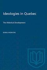 Ideologies in Quebec : The Historical Development 