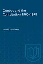 Quebec and the Constitution 1960-1978 
